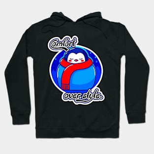 Pengy Frostine - Comfort over Style Hoodie